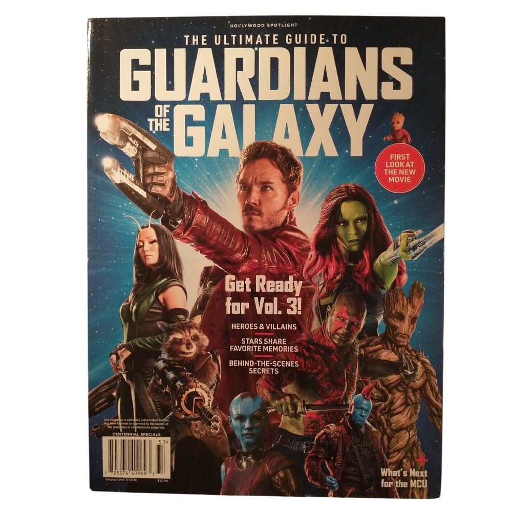 The Ultimate Guide To Guardians Of The Galaxy Marvel Mag Hollywood Spotlight